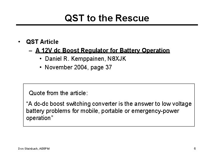 QST to the Rescue • QST Article – A 12 V dc Boost Regulator