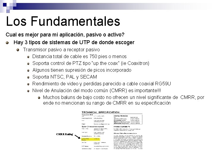 Los Fundamentales Cual es mejor para mi aplicación, pasivo o activo? Hay 3 tipos