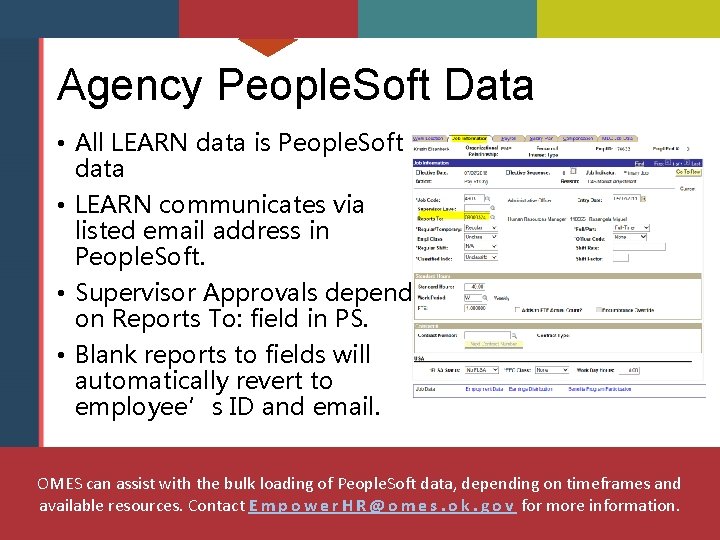 Agency People. Soft Data • All LEARN data is People. Soft data • LEARN