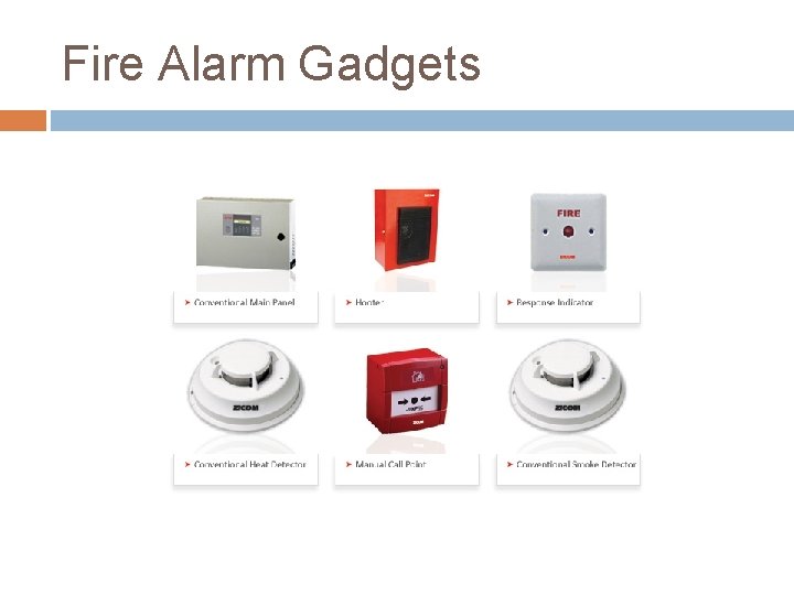 Fire Alarm Gadgets 