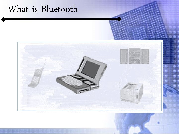 What is Bluetooth 