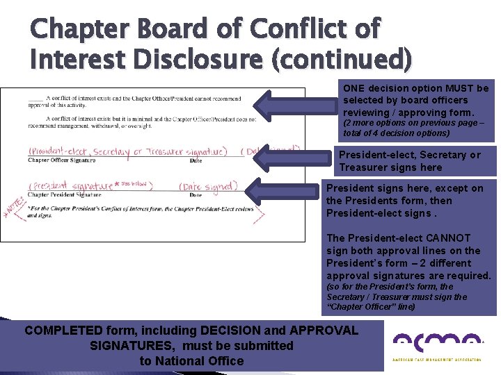 Chapter Board of Conflict of Interest Disclosure (continued) ONE decision option MUST be selected