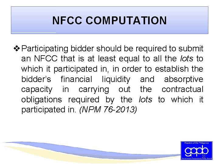NFCC COMPUTATION v Participating bidder should be required to submit an NFCC that is
