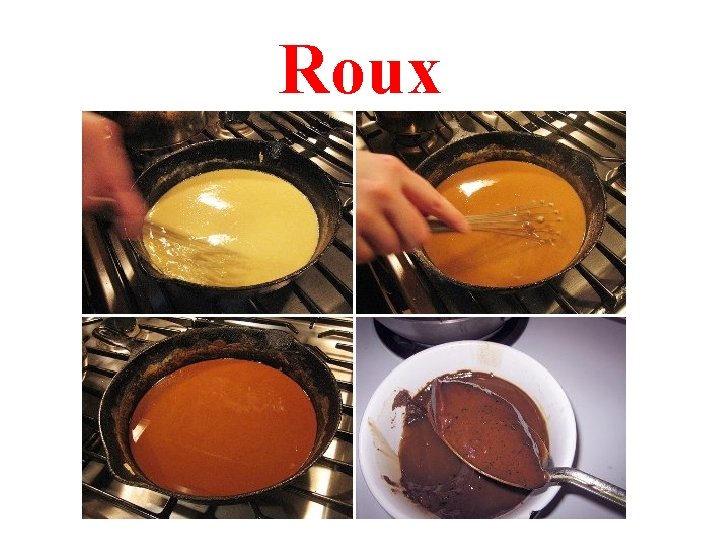 Roux 