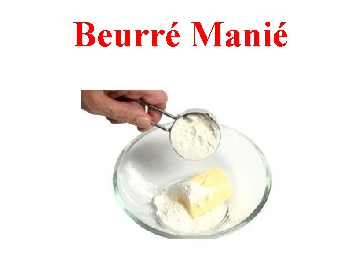 Beurré Manié 