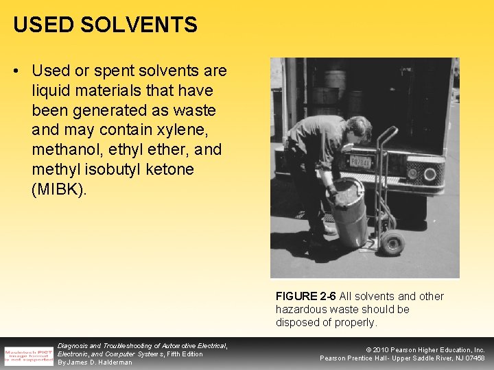 USED SOLVENTS • Used or spent solvents are liquid materials that have been generated