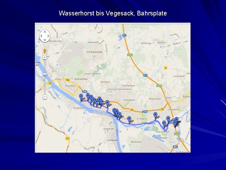 Wasserhorst bis Vegesack, Bahrsplate 