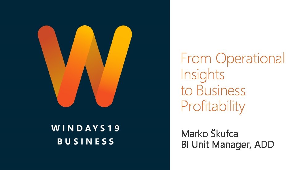 From Operational Insights to Business Profitability 