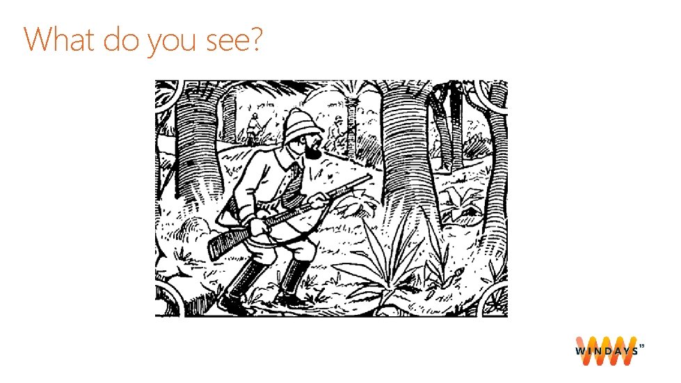 What do you see? 