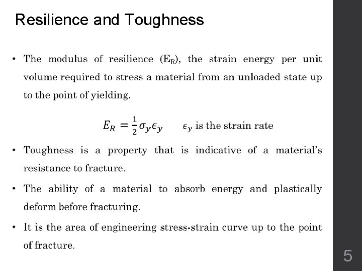 Resilience and Toughness 5 