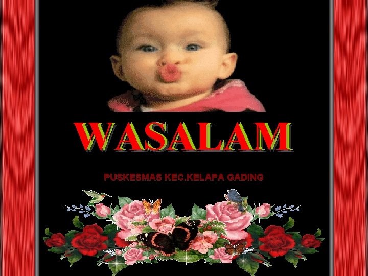 WASALAM PUSKESMAS KEC. KELAPA GADING 