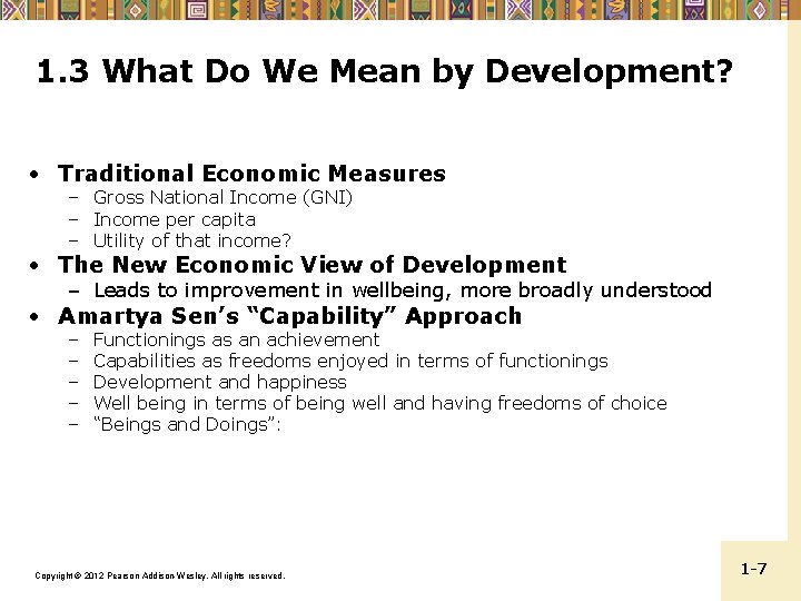 1. 3 What Do We Mean by Development? • Traditional Economic Measures – Gross
