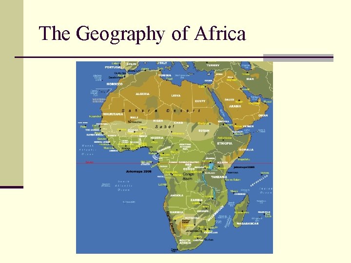 The Geography of Africa 