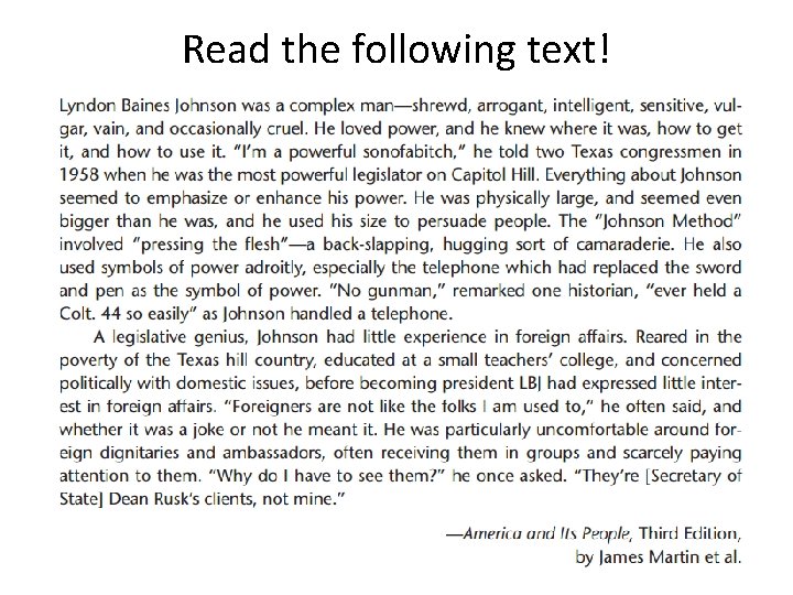 Read the following text! 
