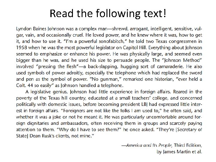 Read the following text! Read the following text!