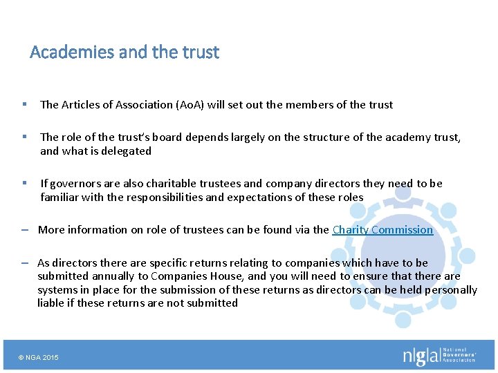 Academies and the trust § The Articles of Association (Ao. A) will set out