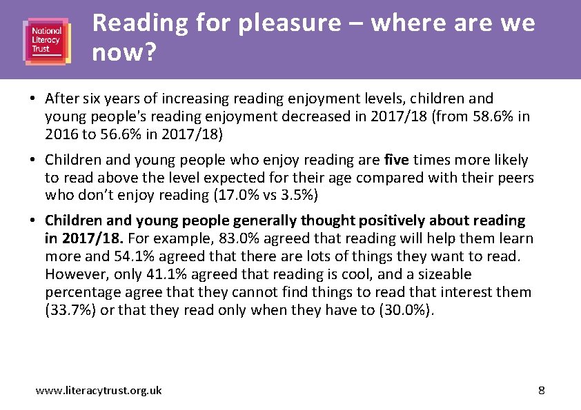 Reading for pleasure – where are we Heading here now? • After six years