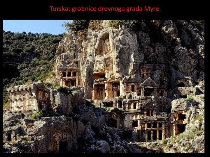 Turska: grobnice drevnoga grada Myre. 