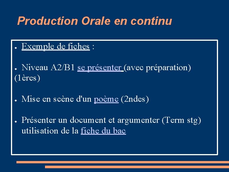 Production Orale en continu ● Exemple de fiches : Niveau A 2/B 1 se