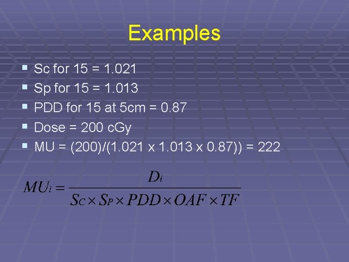 Examples § § § Sc for 15 = 1. 021 Sp for 15 =