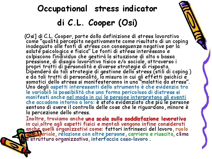 Occupational stress indicator di C. L. Cooper (Osi) (Osi] di C. L. Cooper, parte