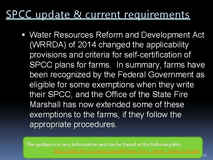 SPCC update & current requirements Water Resources Reform and Development Act (WRRDA) of 2014