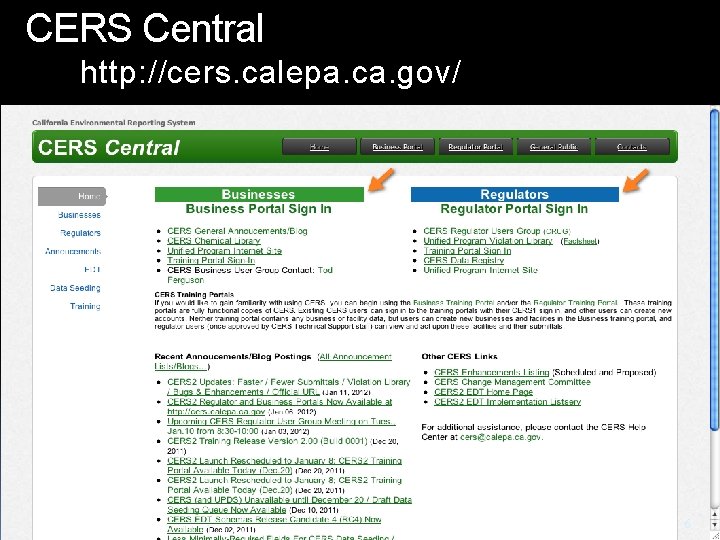 CERS Central http: //cers. calepa. ca. gov/ 6 