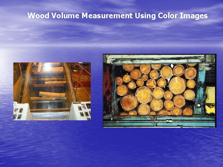 Wood Volume Measurement Using Color Images 