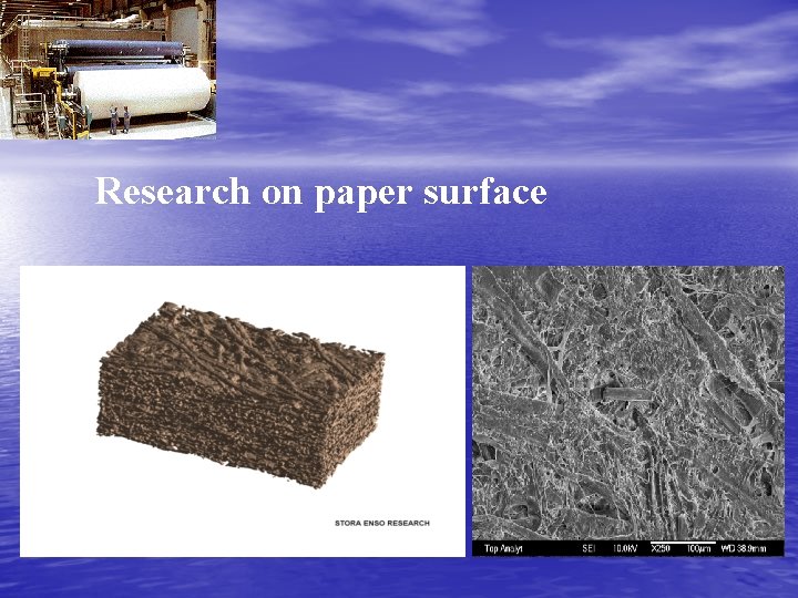 Research on paper surface 