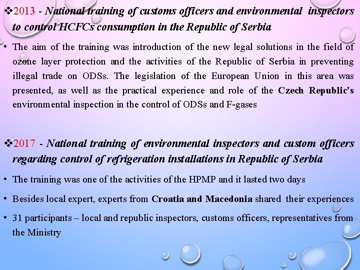 v 2013 - National training of customs officers and environmental inspectors to control HCFCs