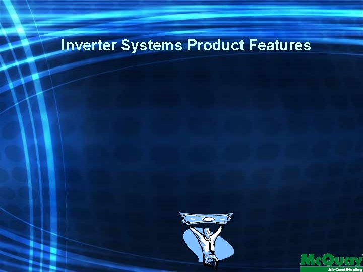 Inverter Systems Product Features 