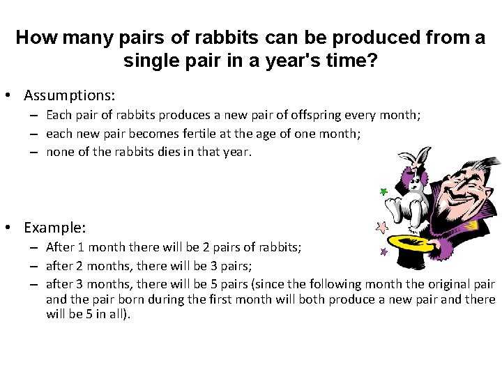 How many pairs of rabbits can be produced from a single pair in a