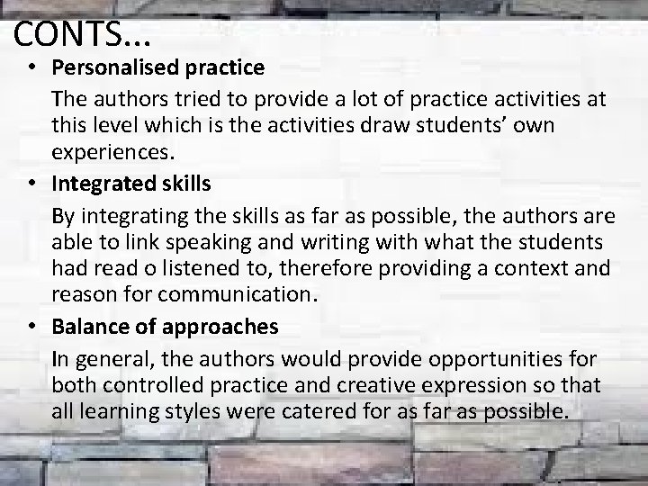 CONTS. . . • Personalised practice The authors tried to provide a lot of