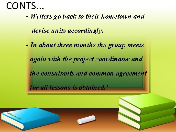 CONTS. . . - Writers go back to their hometown and devise units accordingly.