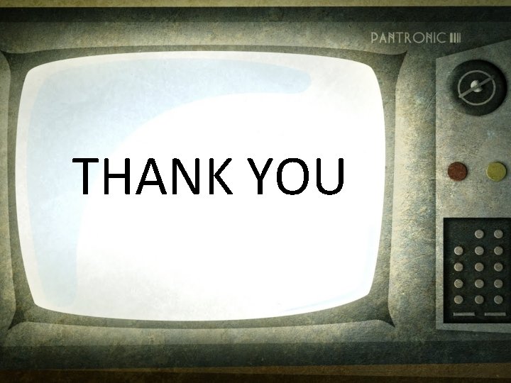 THANK YOU 