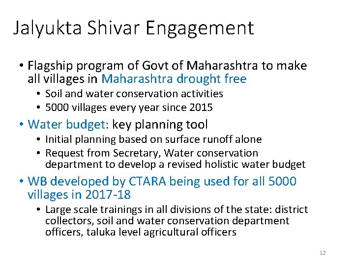 Jalyukta Shivar Engagement • Flagship program of Govt of Maharashtra to make all villages