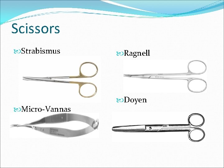 Scissors Strabismus Micro-Vannas Ragnell Doyen 