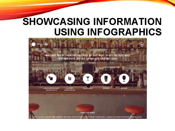 SHOWCASING INFORMATION USING INFOGRAPHICS 