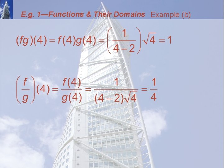 E. g. 1—Functions & Their Domains Example (b) 