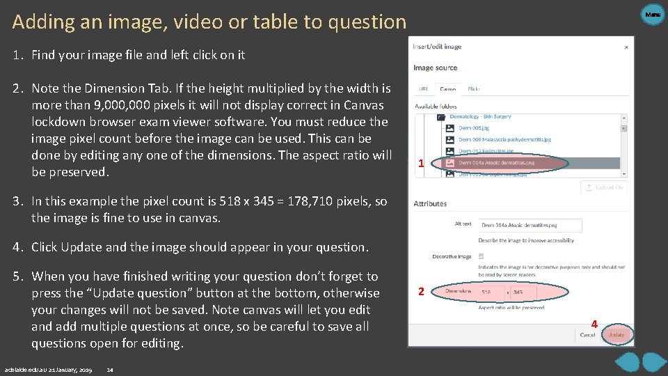 Adding an image, video or table to question Menu 1. Find your image file