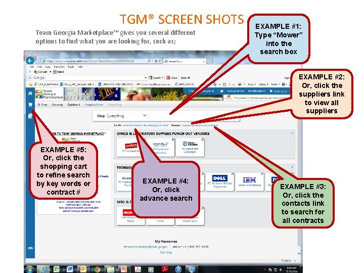 TGM® SCREEN SHOTS Team Georgia Marketplace™ gives you several different options to find what