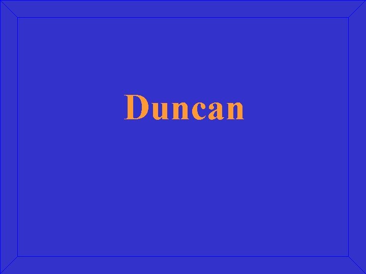 Duncan 