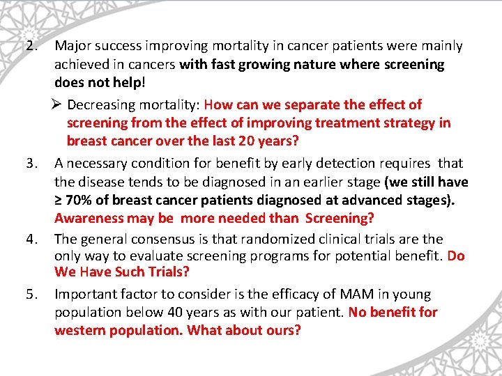 2. Major success improving mortality in cancer patients were mainly achieved in cancers with