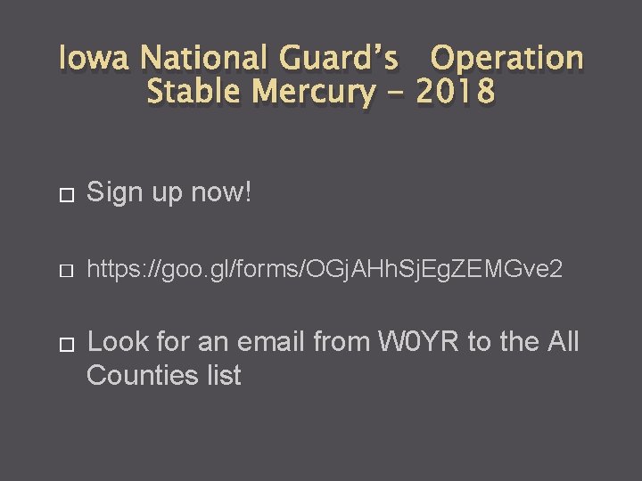 Iowa National Guard’s Operation Stable Mercury - 2018 � Sign up now! � https: