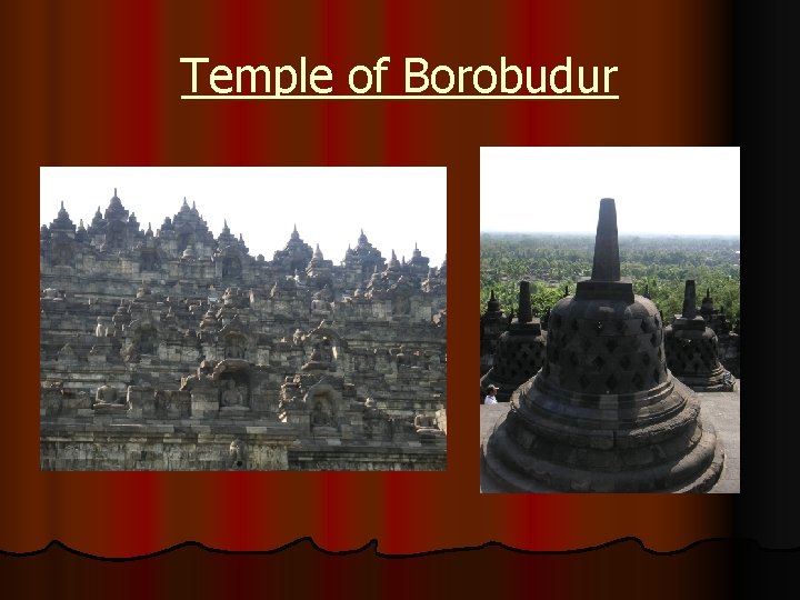 Temple of Borobudur 