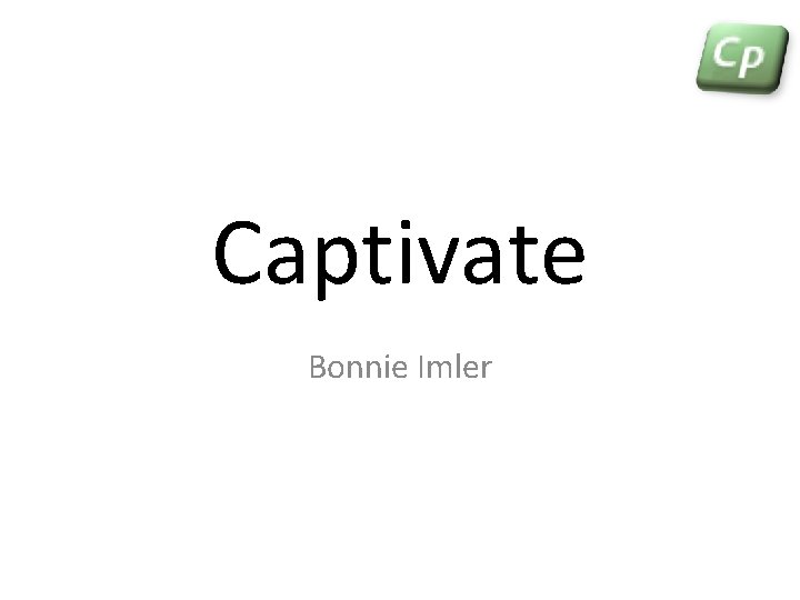 Captivate Bonnie Imler 