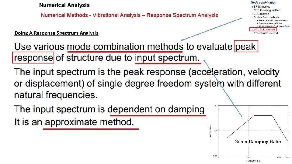 Numerical Analysis Numerical Methods - Vibrational Analysis – Response Spectrum Analysis Doing A Response