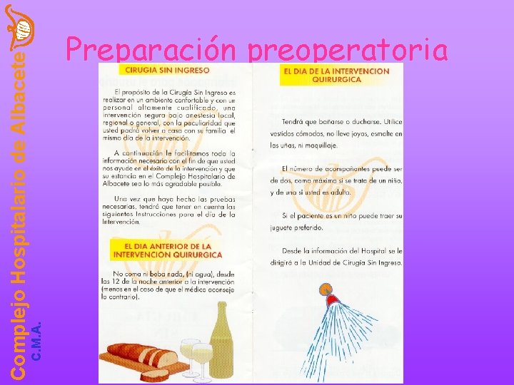 C. M. A. Complejo Hospitalario de Albacete Preparación preoperatoria 