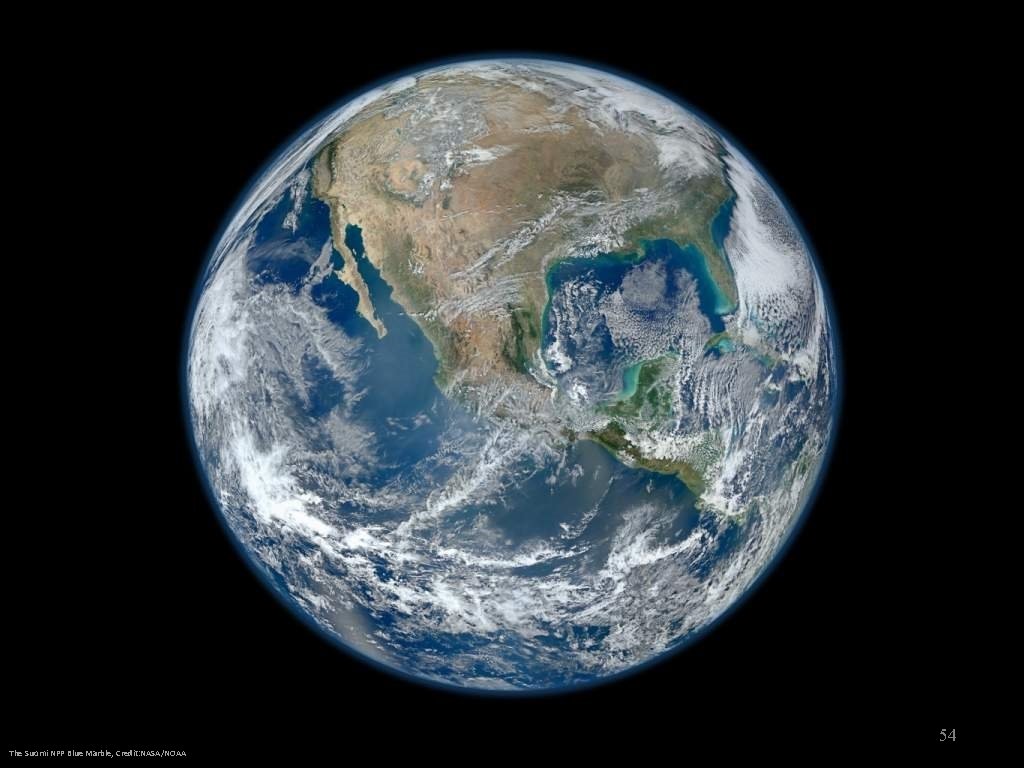 54 The Suomi NPP Blue Marble, Credit: NASA/NOAA 