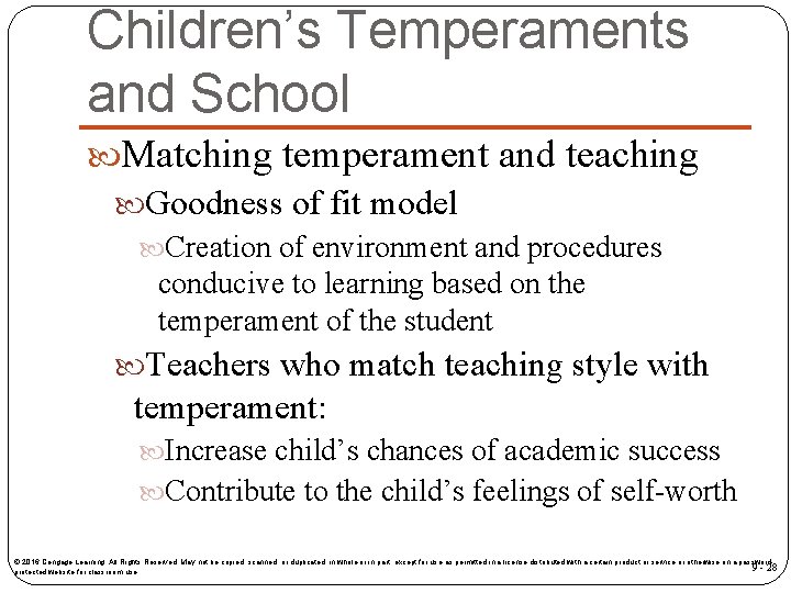 Children’s Temperaments and School Matching temperament and teaching Goodness of fit model Creation of